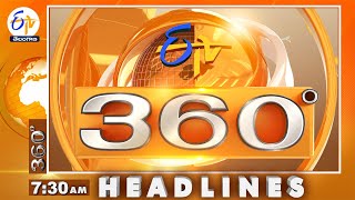 7-30 AM | 16th May 2024  | ETV 360 | News Headlines | ETV Telangana