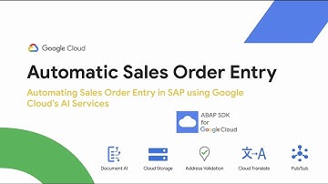 Automatic Sales Order Entry in SAP using Google Cloud AI Services
