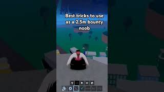 Best ways to avoid bounty hunters as a noob🔊😌 #tricks#hacks#roblox #bloxfruits #funnymoments#fyp