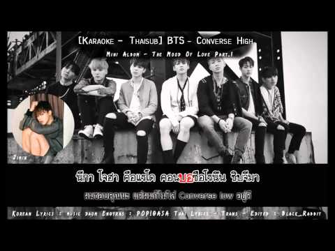 Karaoke – Thaisub] BTS (방탄소년단) - Converse High - YouTube