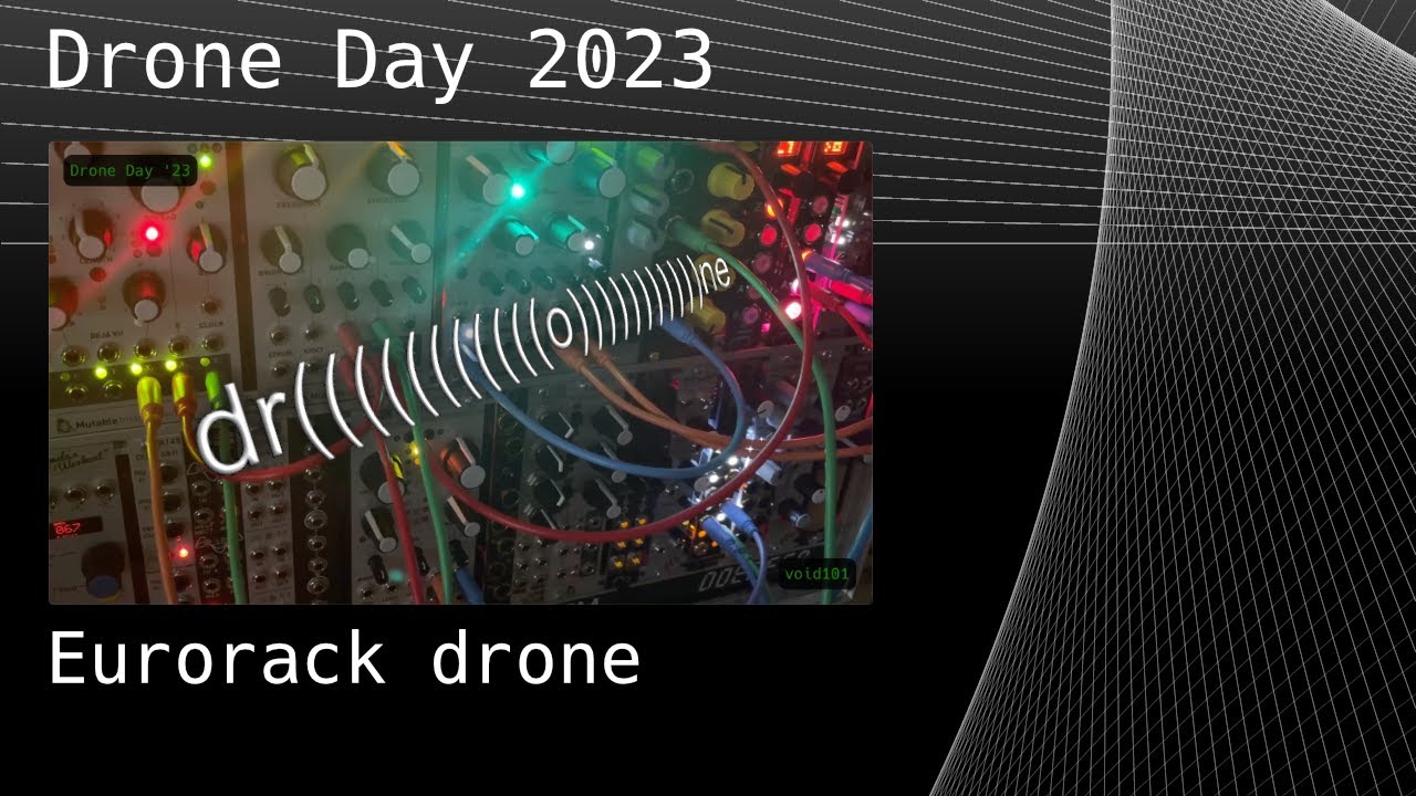 Drone Day '23 Eurorack drone YouTube