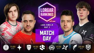 [EN] LORGAR RANKINGS LAN Finals | Day 1
