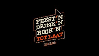 Bökkers - Feest'n Drink'n Rook'n Tot Laat