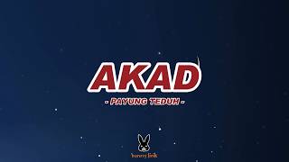 Download lagu akad - payung teduh (Mix Lirik) #bunnylirik