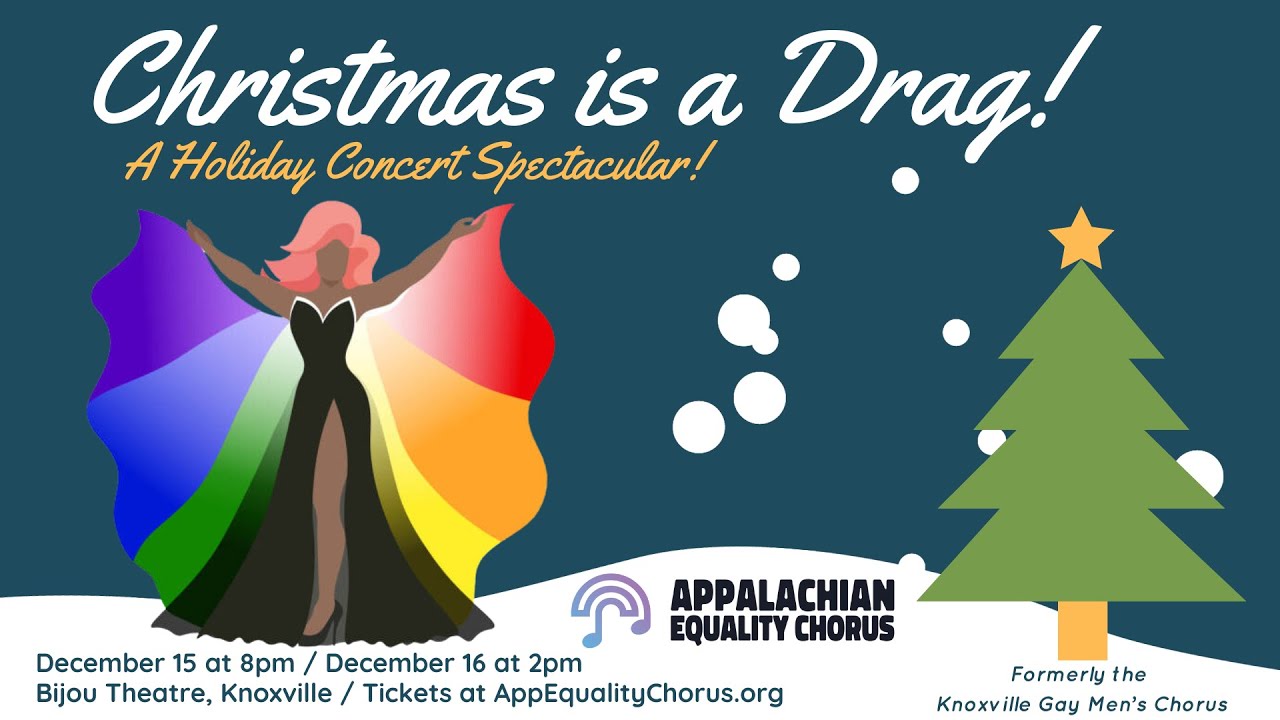 Nutcracker Jingles, arr. Chuck Bridwell, Performed by the Appalachian Equality Chorus