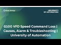 G100 VFD Speed Command Loss | Causes, Alarm &amp; Troubleshooting | University of Automation