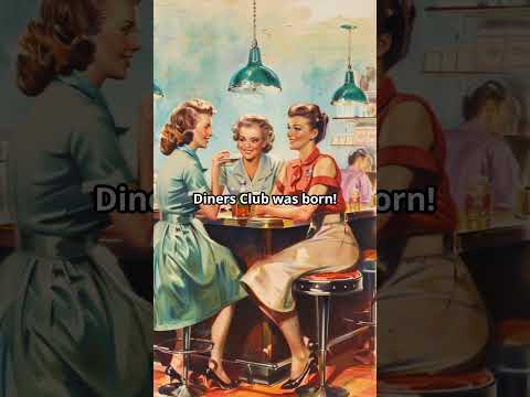 Launch of the First Credit Card by Diners Club (1950)
