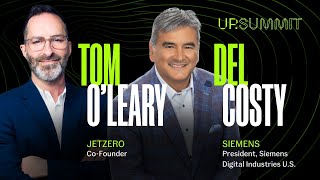 Tom O'Leary (JetZero) + Del Costy (Siemens) [UP.Summit 2025]