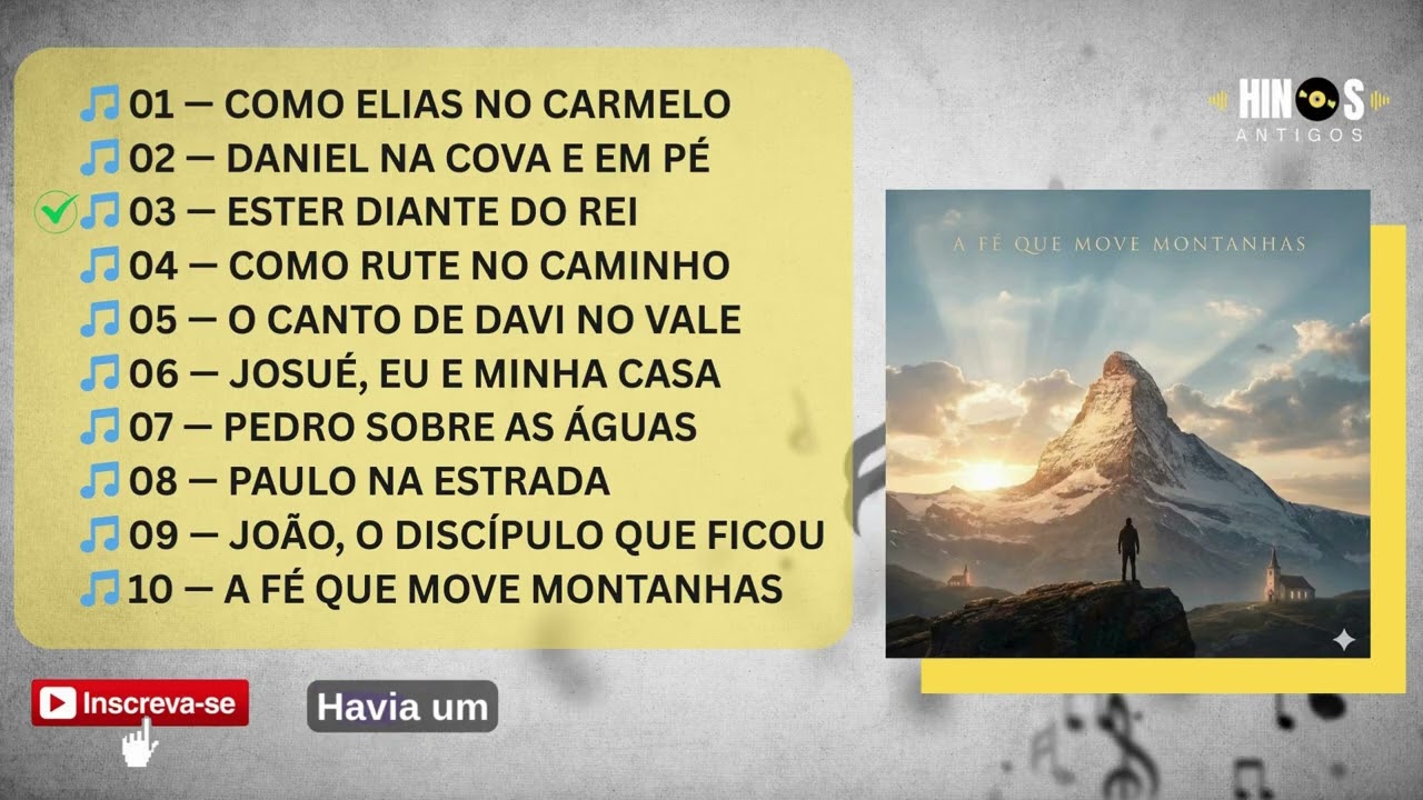 HINOS ANTIGOS  |  A FÉ QUE MOVE MONTANHAS | ALBUM COMPLETO