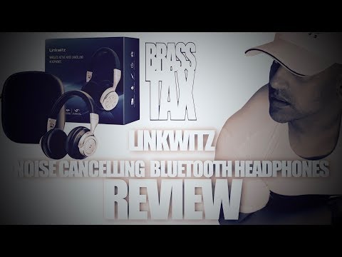 Linkwitz Active Noise Cancelling Bluetooth Headphone Review
