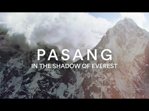 PASANG:  In the Shadow of Everest - Trailer