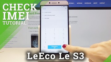 How to Find IMEI Number on LeEco Le S3 – Locate IMEI in Android Phone