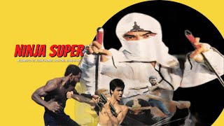 Super Ninja (Ninja Super) - NFG Channel