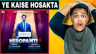 Heropanti 2 Trailer 2 REVIEW | Suraj Kumar