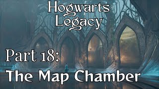 Hogwarts Legacy – Walkthrough Part 18: The Map Chamber
