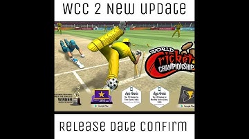 Release Date confirm of wcc2