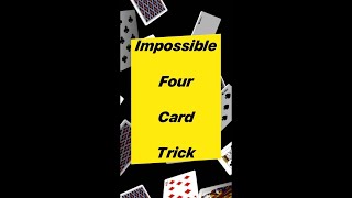 Impossible Four Card Trick #shorts