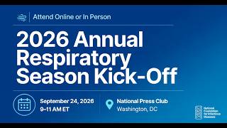 2026 NFID Annual Respiratory Season Kick-Off