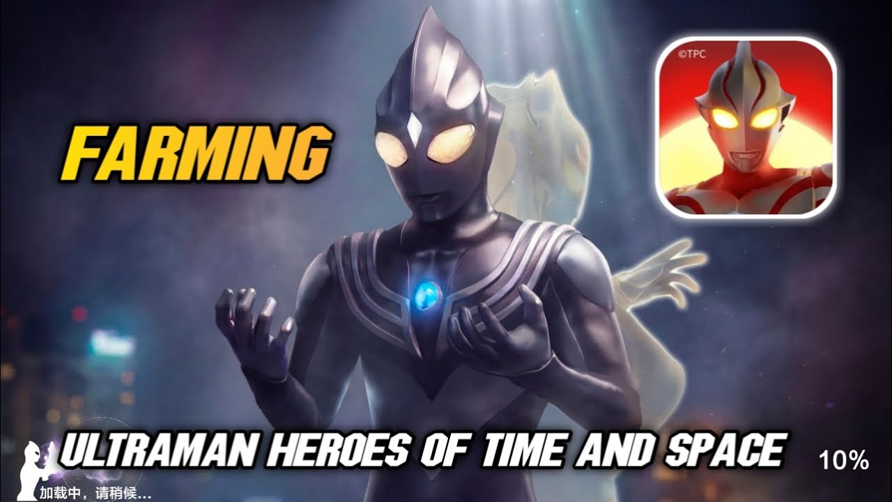 FARMING ULTRAMAN HEROES OF TIME AND SPACE