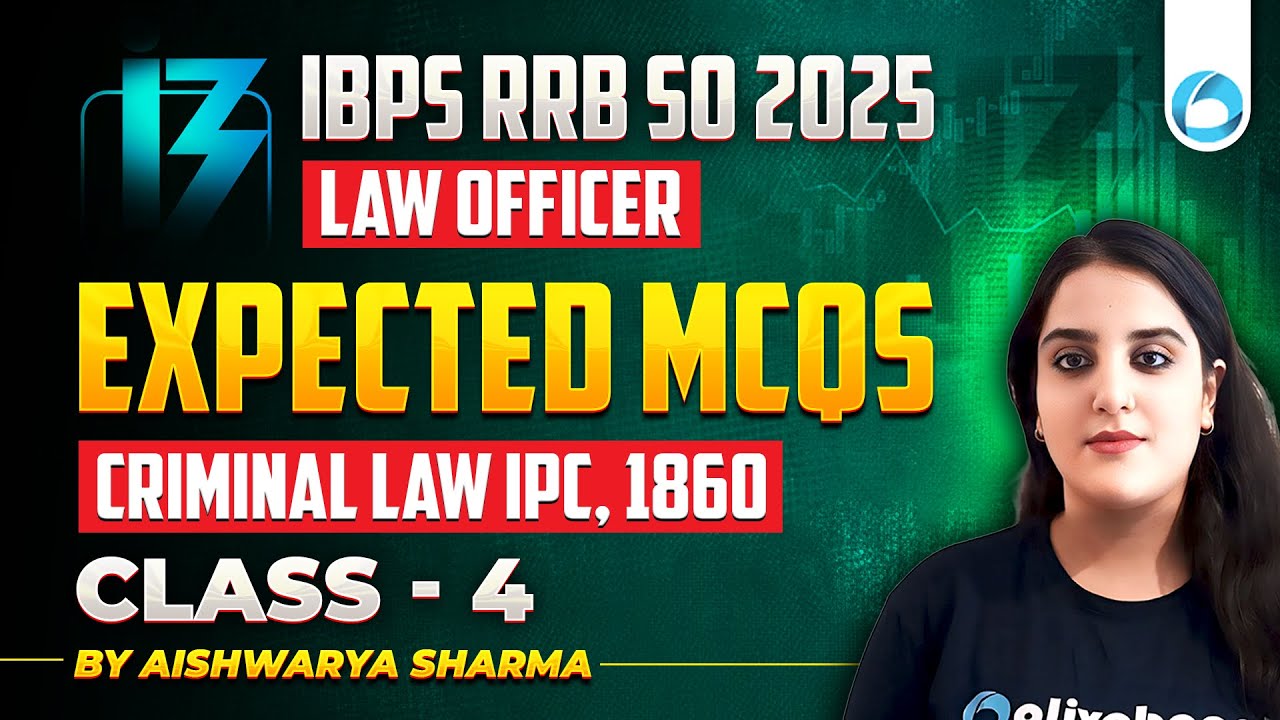 IBPS RRB SO Law Officer 2025 | Expected MCQs - Constitution of India | Class - 4 | By Aishwarya Maam