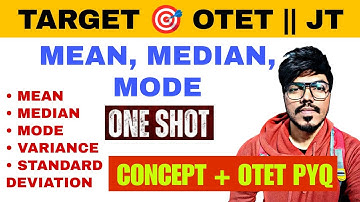 MEAN, MEDIAN & MODE || OTET & JT