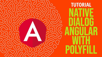 Native Html Dialog With Polyfill in Angular Tutorial