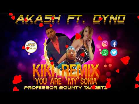 You Are My Sonia (KiKi Remix) - Akash Feat. Dyno (2018)