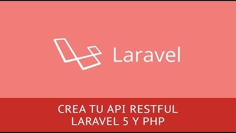 Tutorial Laravel Restful api - Basico
