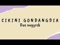 Cikini gondangdia  duo anggrek  lirik lagu