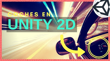 Tutorial: crear un juego de autos Unity  2018 🚗