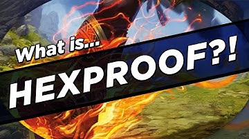 What IS Hexproof?