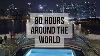 80 Hours Around The World
