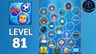 Bubble Match – Connect Puzzle Level 81 Walkthrough solution