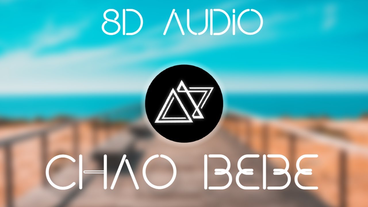 CHAO BEBE - Ozuna, Ovy On The Drums - 8D Universe