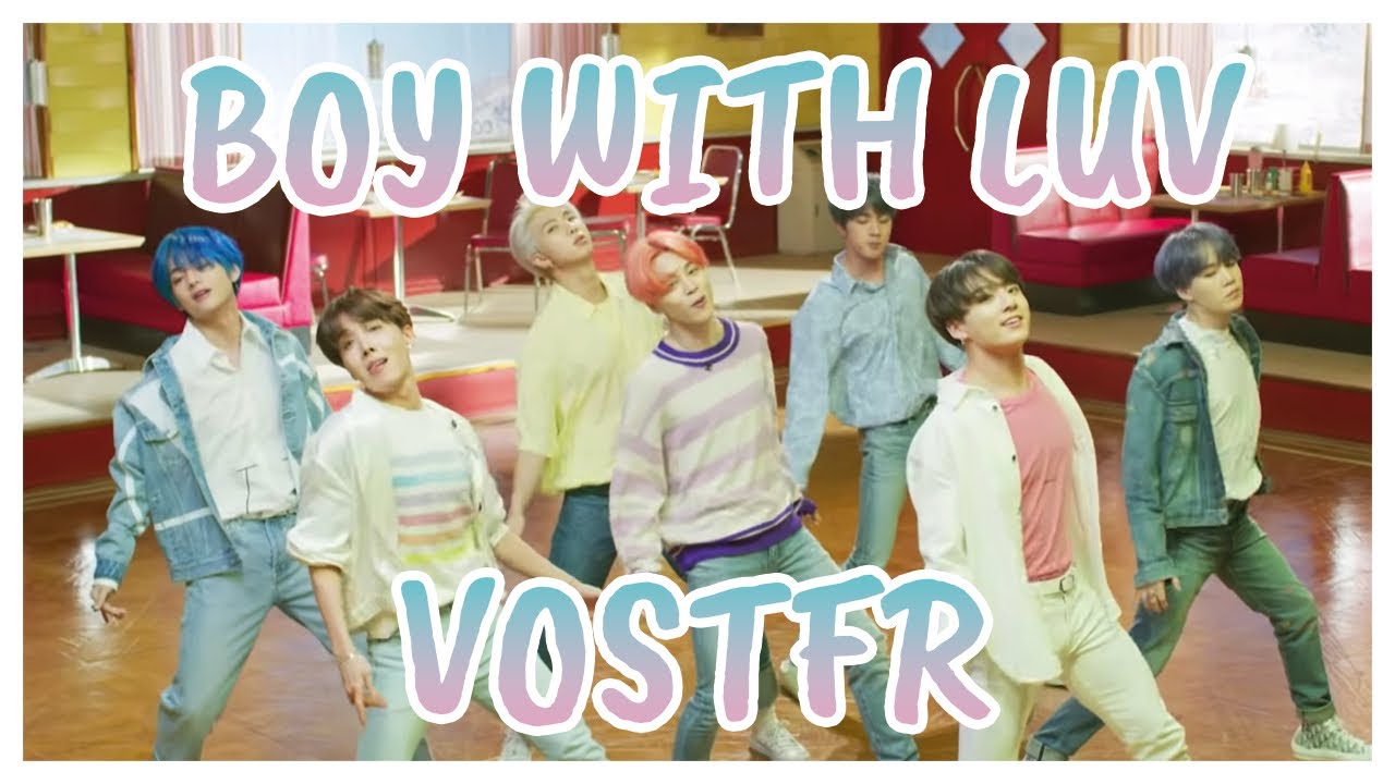 VOSTFR] BTS - BOY WITH LUV - YouTube