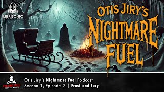 "Frost and Fury" S1E07 💀 Otis Jiry's Tales From Duskwood (Horror Podcast) Creepypastas screenshot 5