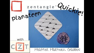 Zentangle® Quickie: Planateen