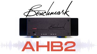 Benchmark AHB2 Review – Transparency, Speed and Resolution at their Best