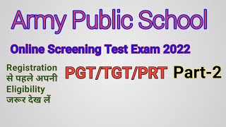 Army Public School Online Screening Test 2022 Part-2