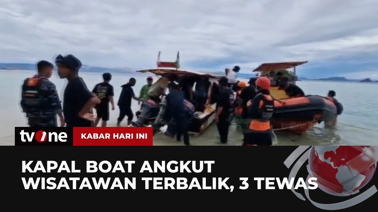 Angkut Puluhan Wisatawan, Kapal Terbalik Diterjang Ombak, 3 Tewas | Kabar Hari Ini tvOne