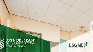 USG ME Ceiling Installation and Grids Style