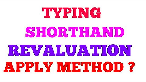 REVALUATION | TYPING | SHORTHAND | FEB 2019 | ANWERS FOR ALL DOUBTS