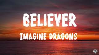 Imagine Dragons | Believer