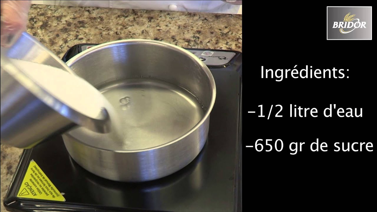 TUTORIEL - sirop de sucre pour glaçage - BRIDOR - YouTube