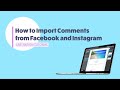 Live Nation | How to Import Comments from Facebook and Instagram