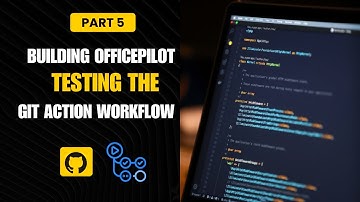 Building OfficePilot (Part 5): Testing GitHub Actions by Adding a New Feature