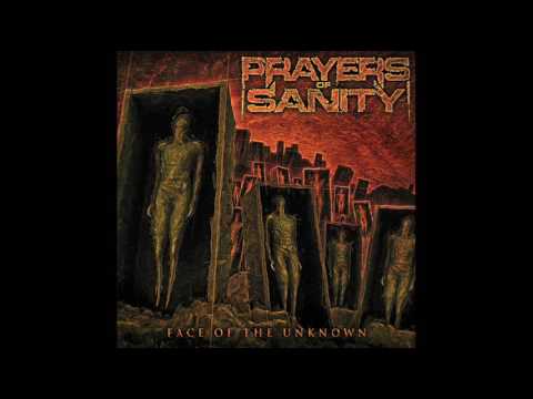 Prayers Of Sanity - Face Of The Unknown (Full Album, 2017)