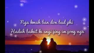 khraw umdor - nga la rai kut 💕(lyrics video) #khasisong #khrawumdor #ytvideos #viralvideo