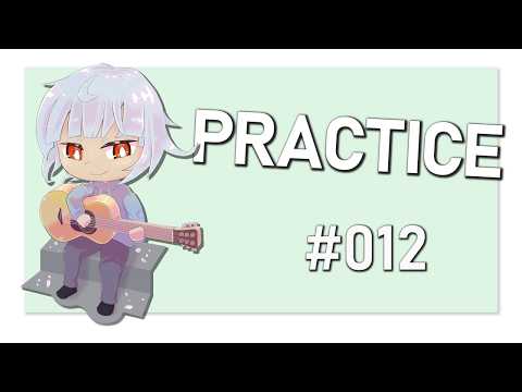 【アコギ】ギター初心者の弾き語り練習 #012【白瀬エトナ/V.Librarian】