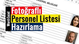 Adres Mektup Birleştirme Fotoğraflı Personel Listesi Hazırlama